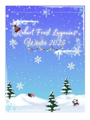cover image of Robert Frost: Legacies Winter 2025